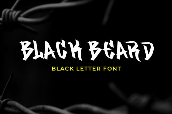 Black Beard: A Bold Blackletter Font for Distinctive Brand Identity