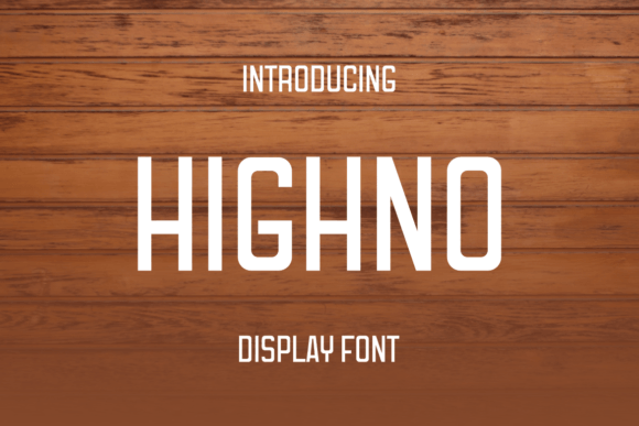 Highno: The Modern Sans Serif Display Font for Scroll-Stopping Campaigns