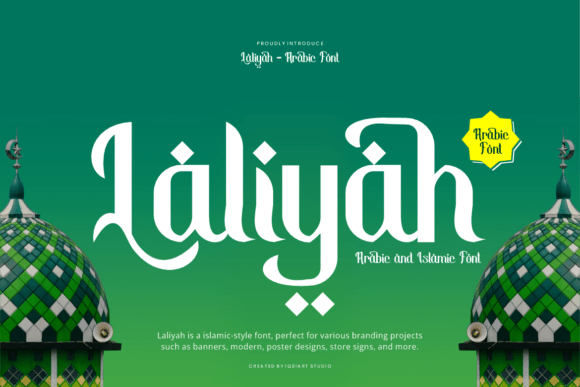 Laliyah: An Arabic-Style Display Font for Bold Brand Identity