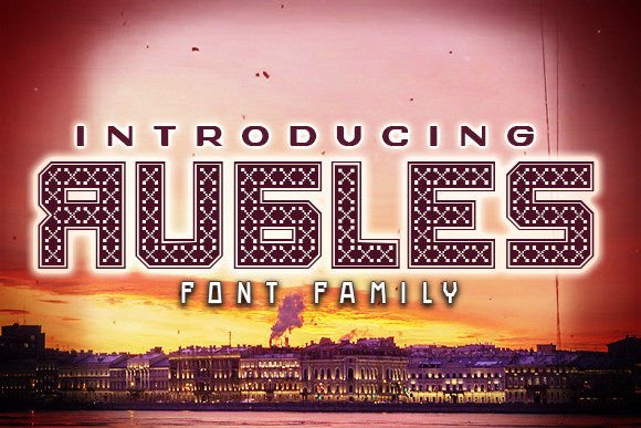 Rubles: A Creative Review of This Unique Decorative Typeface