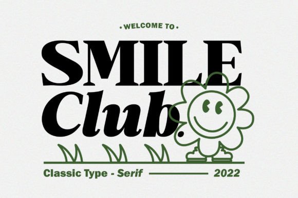 Smile Club: A Classic Serif Typeface for Handmade Branding
