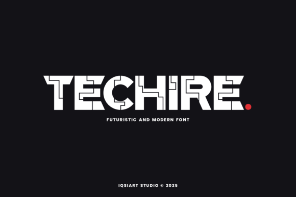 Techire: The Futuristic Typeface That Elevates Modern Brand Identity