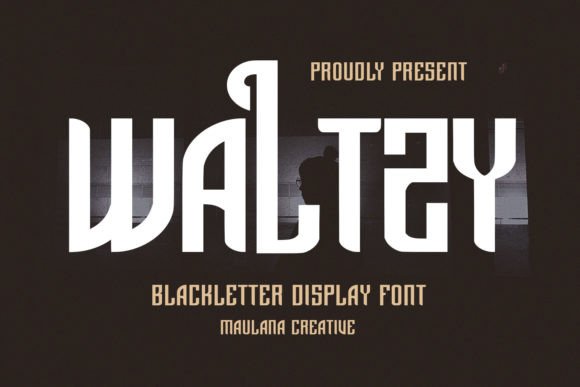 Waltzy Typeface Review: A Blackletter Font for Digital Branding